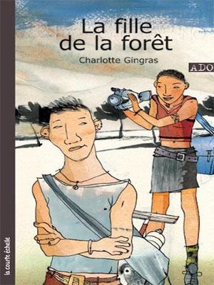 cover image of La fille de la forêt